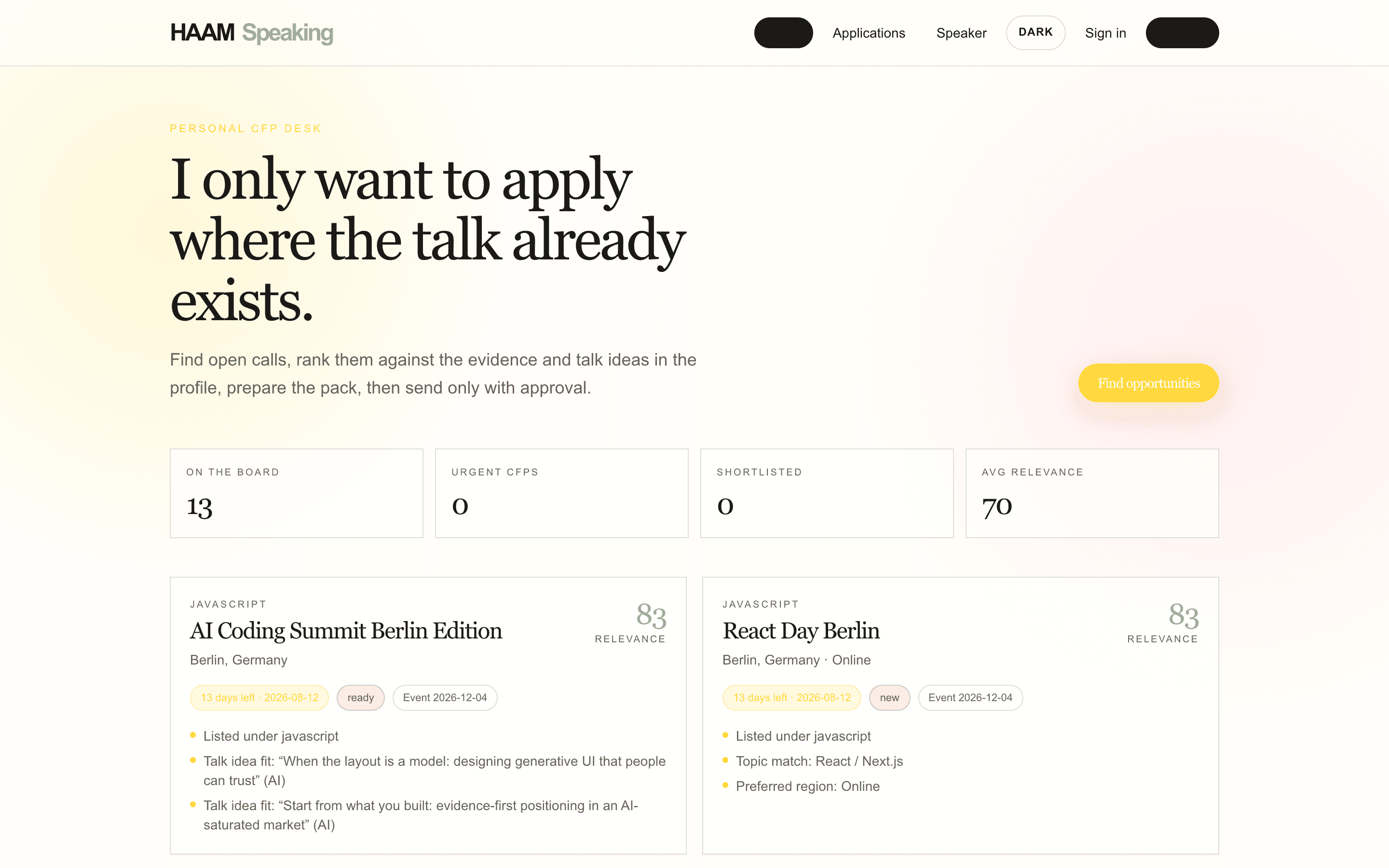 Speaking CFP desk with ranked open calls, relevance scores, and the Find opportunities action.